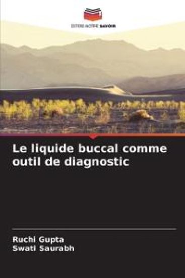 Le liquide buccal comme outil de diagnostic
