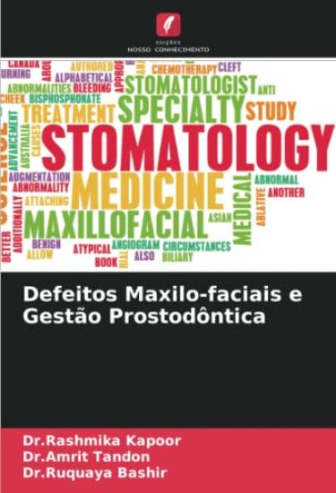Defeitos Maxilo-faciais e Gestão Prostodôntica