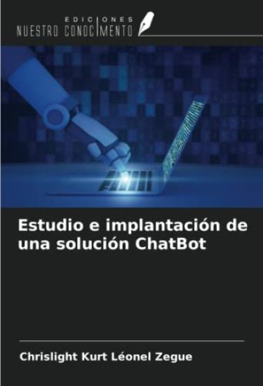 Estudio e implantación de una solución ChatBot