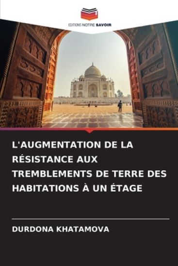L'Augmentation de la Résistance Aux Tremblements de Terre Des Habitations À Un Étage
