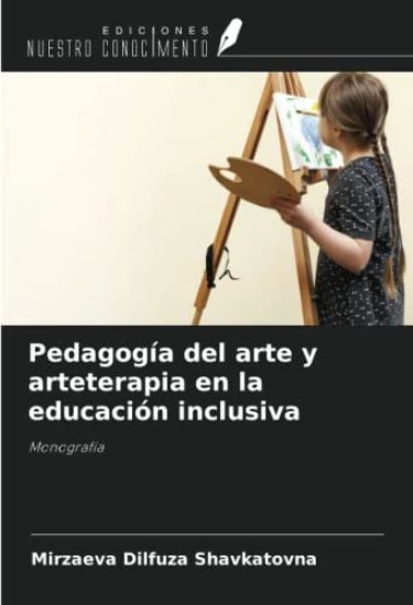 Pedagogía del arte y arteterapia en la educación inclusiva