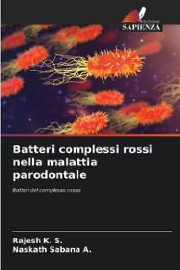 Batteri complessi rossi nella malattia parodontale