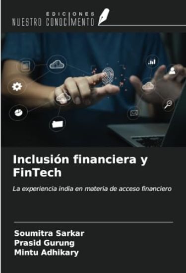 Inclusión financiera y FinTech