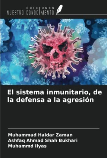 El sistema inmunitario, de la defensa a la agresión