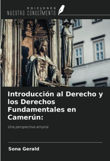 Introducción al Derecho y los Derechos Fundamentales en Camerún:
