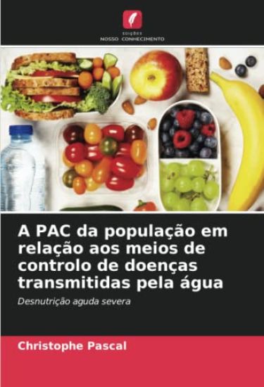 A PAC da população em relação aos meios de controlo de doenças transmitidas pela água