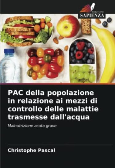 PAC della popolazione in relazione ai mezzi di controllo delle malattie trasmesse dall'acqua