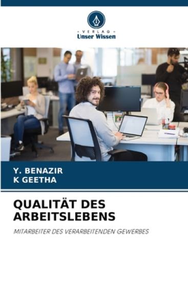 Qualität Des Arbeitslebens
