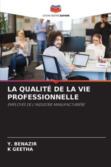 La Qualité de la Vie Professionnelle