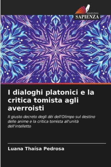 I dialoghi platonici e la critica tomista agli averroisti