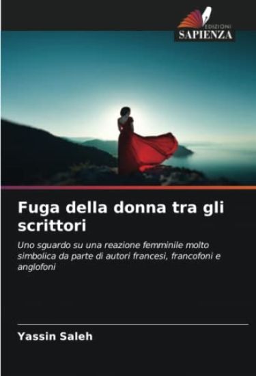 Fuga della donna tra gli scrittori