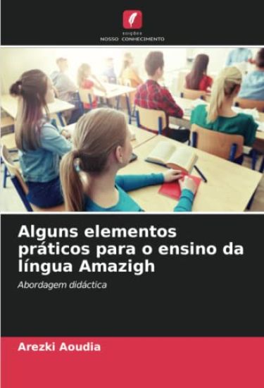 Alguns elementos práticos para o ensino da língua Amazigh