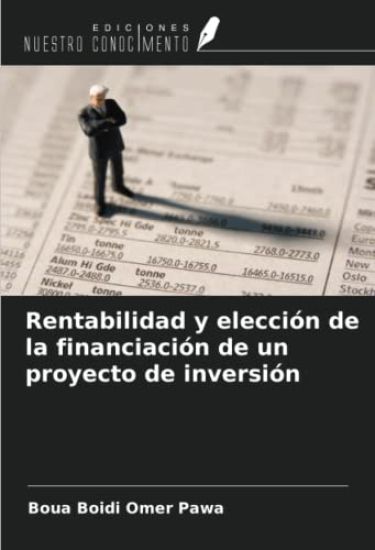 Rentabilidad y elección de la financiación de un proyecto de inversión