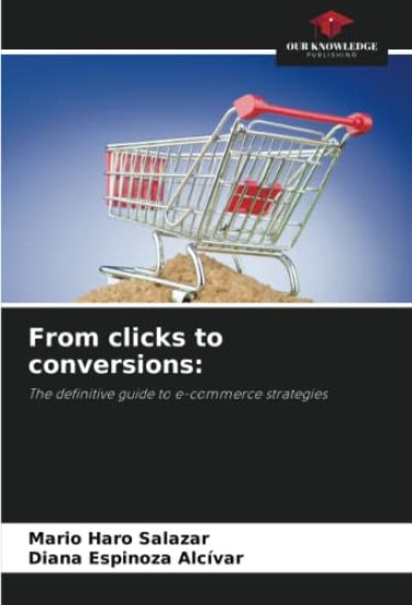 From clicks to conversions