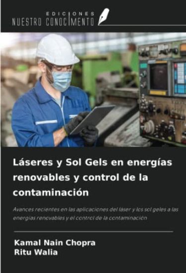Láseres y Sol Gels en energías renovables y control de la contaminación