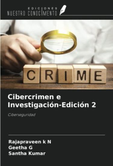 Cibercrimen e Investigación-Edición 2
