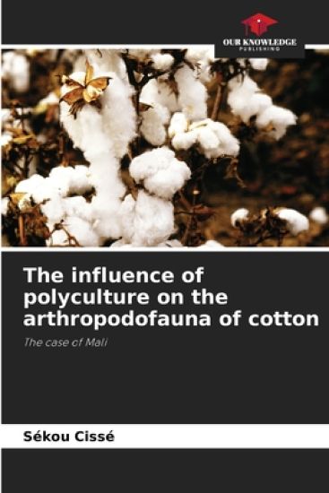 The influence of polyculture on the arthropodofauna of cotton