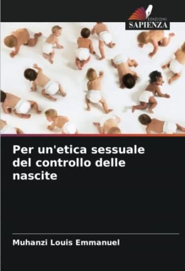 Per un'etica sessuale del controllo delle nascite