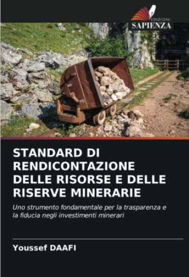 Standard Di Rendicontazione Delle Risorse E Delle Riserve Minerarie