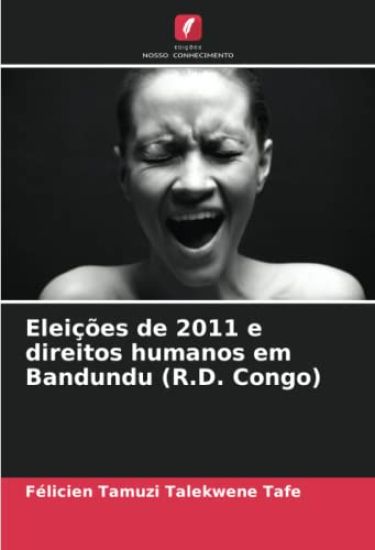 Eleições de 2011 e direitos humanos em Bandundu (R.D. Congo)