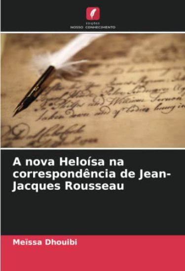 A nova Heloísa na correspondência de Jean-Jacques Rousseau