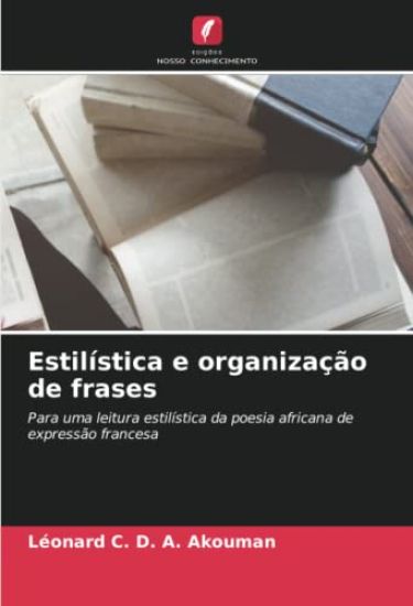 Estilística e organização de frases