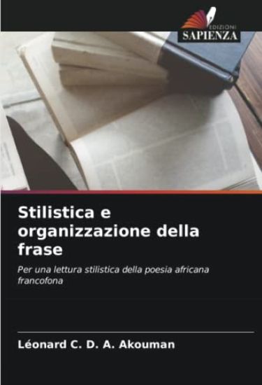 Stilistica e organizzazione della frase