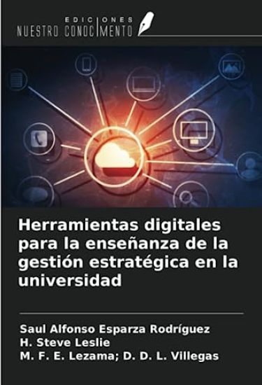 Herramientas digitales para la enseñanza de la gestión estratégica en la universidad