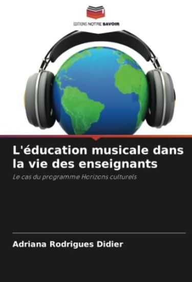 L'éducation musicale dans la vie des enseignants