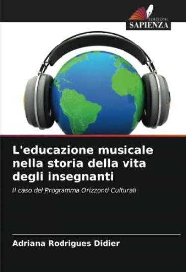 L'educazione musicale nella storia della vita degli insegnanti