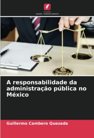 A responsabilidade da administração pública no México
