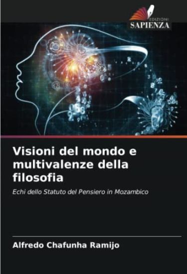 Visioni del mondo e multivalenze della filosofia