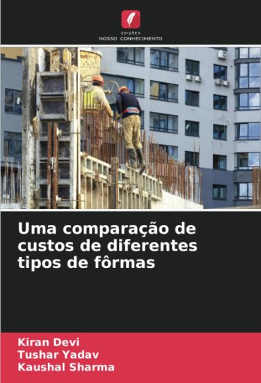 Uma comparação de custos de diferentes tipos de fôrmas