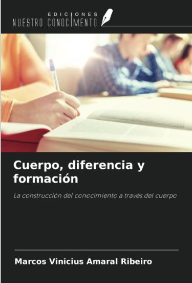 Cuerpo, diferencia y formación