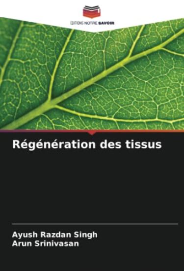 Régénération des tissus