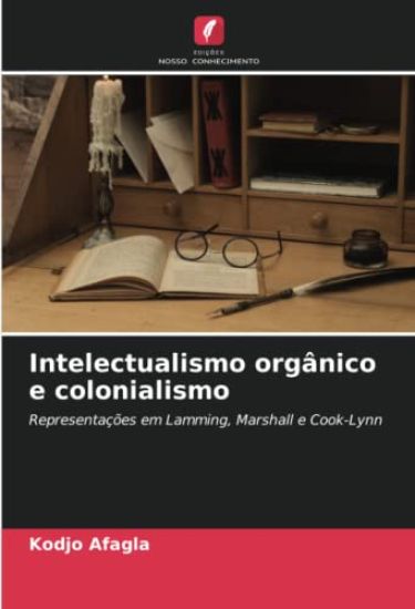 Intelectualismo orgânico e colonialismo