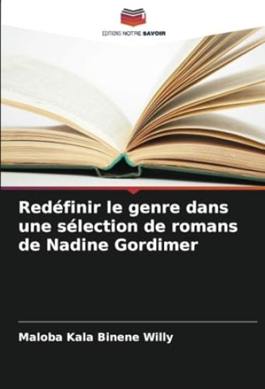 Redéfinir le genre dans une sélection de romans de Nadine Gordimer