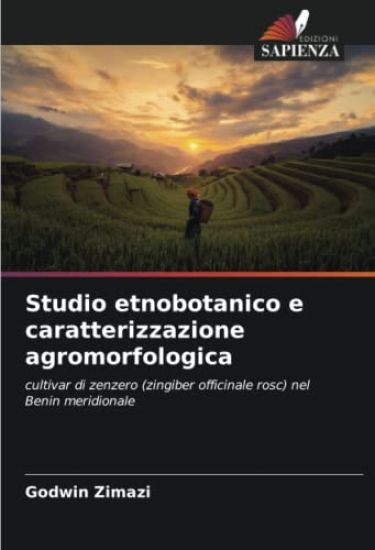 Studio etnobotanico e caratterizzazione agromorfologica