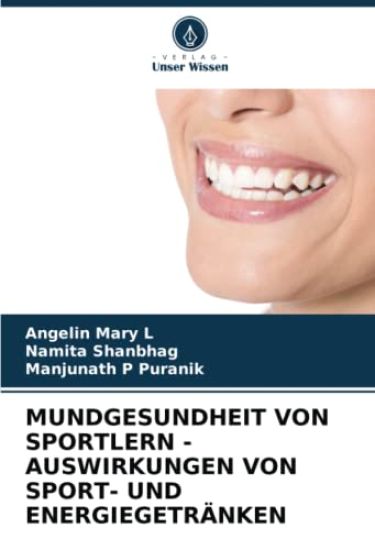 Mundgesundheit Von Sportlern - Auswirkungen Von Sport- Und Energiegetränken