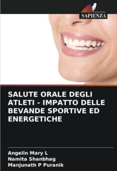 Salute Orale Degli Atleti - Impatto Delle Bevande Sportive Ed Energetiche