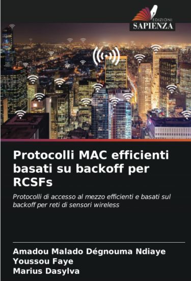 Protocolli MAC efficienti basati su backoff per RCSFs