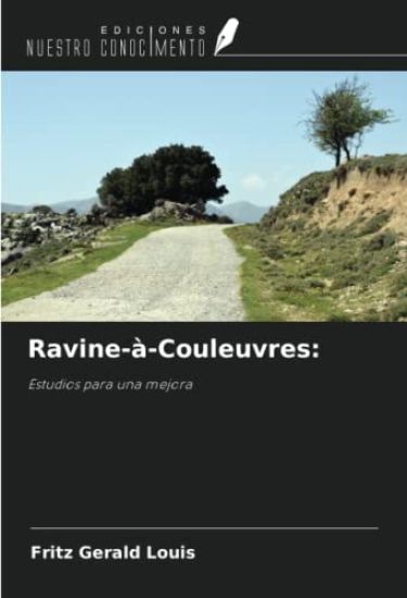 Ravine-à-Couleuvres: