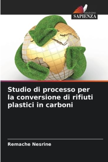 Studio di processo per la conversione di rifiuti plastici in carboni