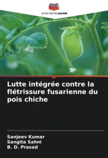Lutte intégrée contre la flétrissure fusarienne du pois chiche
