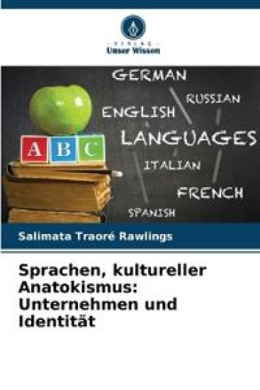 Sprachen, kultureller Anatokismus