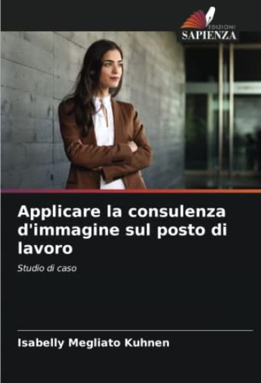 Applicare la consulenza d'immagine sul posto di lavoro