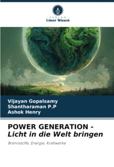 POWER GENERATION - Licht in die Welt bringen