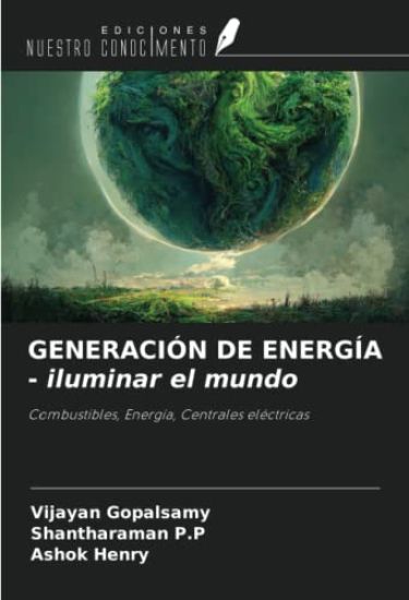 GENERACIÓN DE ENERGÍA - iluminar el mundo