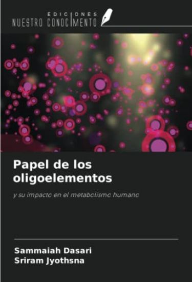 Papel de los oligoelementos