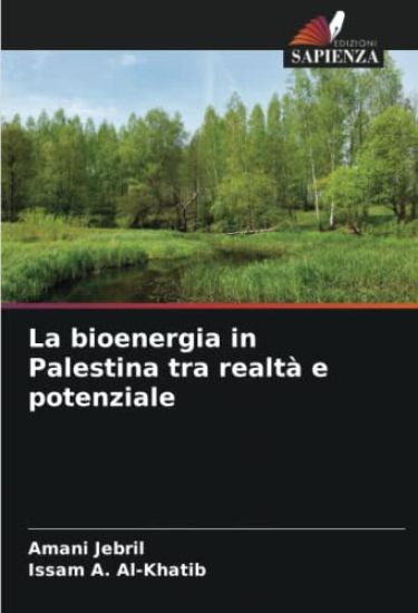 La bioenergia in Palestina tra realtà e potenziale